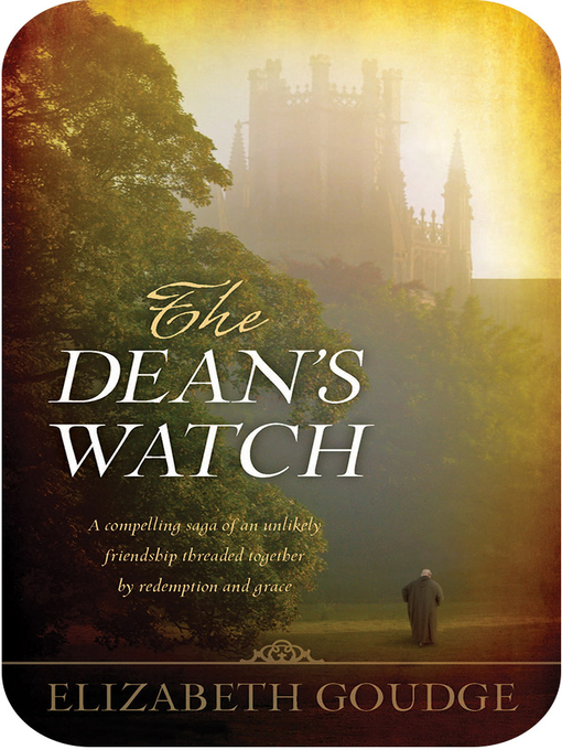 Title details for The Dean's Watch by Elizabeth Goudge - Available